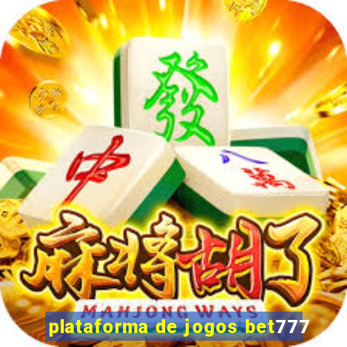 plataforma de jogos bet777